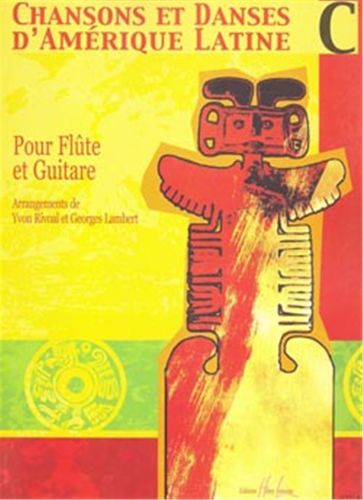 Chansons et danses d'Amérique latine Vol.C